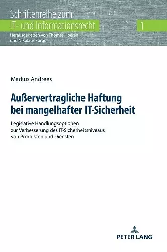 Au�ervertragliche Haftung bei mangelhafter IT-Sicherheit cover