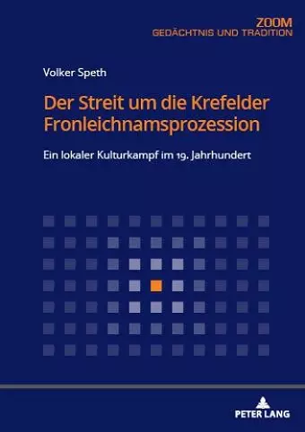 Der Streit um die Krefelder Fronleichnamsprozession cover