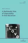 A Multimodal View of Aspectuality in Oral Narratives cover