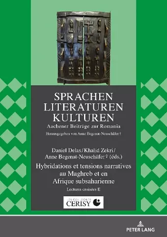 Hybridations Et Tensions Narratives Au Maghreb Et En Afrique Subsaharienne cover