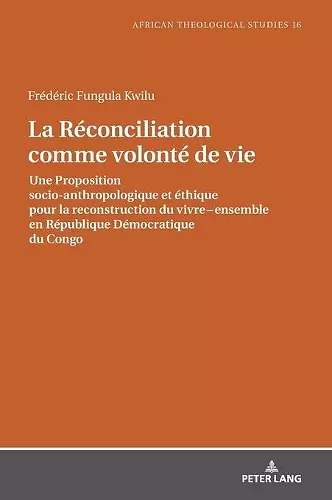 La Réconciliation comme volonté de vie cover