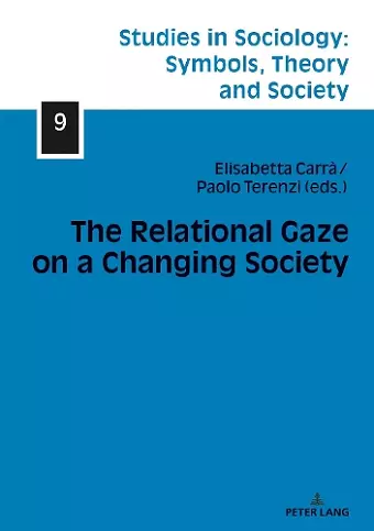 The Relational Gaze on a Changing Society cover