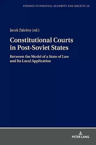 Constitutional Courts in Post-Soviet States cover