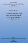 Die Nutzenbewertung von Arzneimitteln nach � 35a SGB V cover