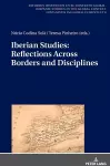 Iberian Studies: Reflections Across Borders and Disciplines cover