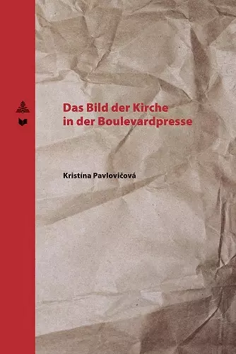 Das Bild Der Kirche in Der Boulevardpresse cover