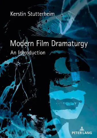 Modern Film Dramaturgy cover