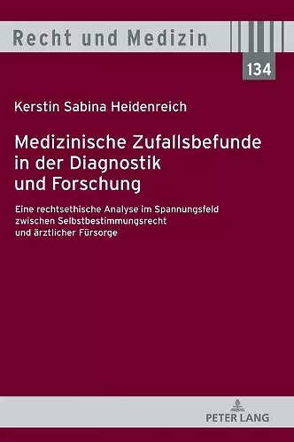 Medizinische Zufallsbefunde in der Diagnostik und Forschung cover