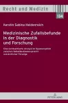 Medizinische Zufallsbefunde in der Diagnostik und Forschung cover