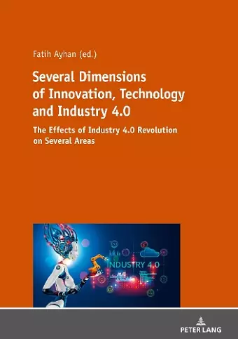 Several Dimensions of Innovation, Technology and Industry 4.0 cover