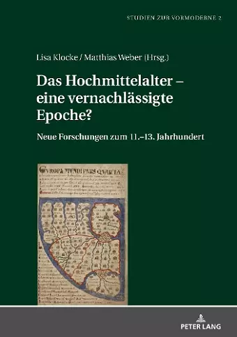 Das Hochmittelalter - Eine Vernachlaessigte Epoche? cover