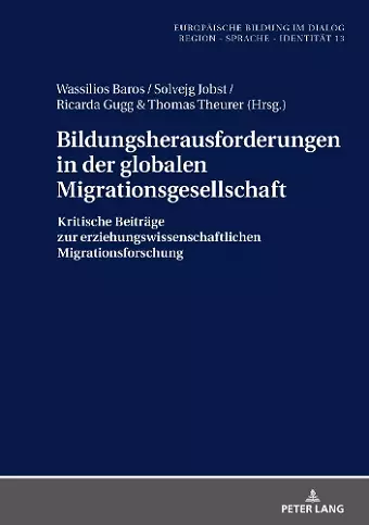 Bildungsherausforderungen in Der Globalen Migrationsgesellschaft cover