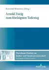 Arnold Zweig Zum Fuenfzigsten Todestag cover