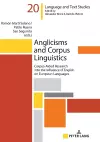 Anglicisms and Corpus Linguistics cover