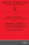 Literatura, Di�logos Y Redes Trasatl�nticas cover