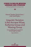 Linguistic Variation in the Ancrene Wisse, Katherine Group and Wooing Group cover