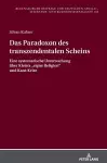 Das Paradoxon des transzendentalen Scheins cover