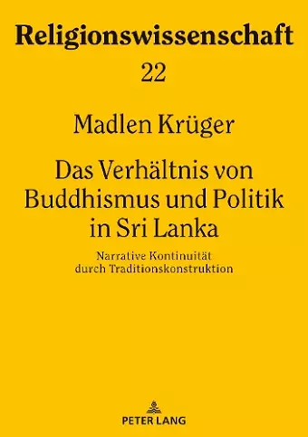 Das Verhaeltnis von Buddhismus und Politik in Sri Lanka cover