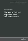 The Idea of Political Representation and Its Paradoxes cover