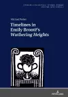 Timelines in Emily Brontë’s «Wuthering Heights» cover