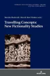 Travelling Concepts: New Fictionality Studies cover