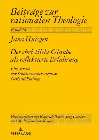 Der Christliche Glaube ALS Reflektierte Erfahrung cover