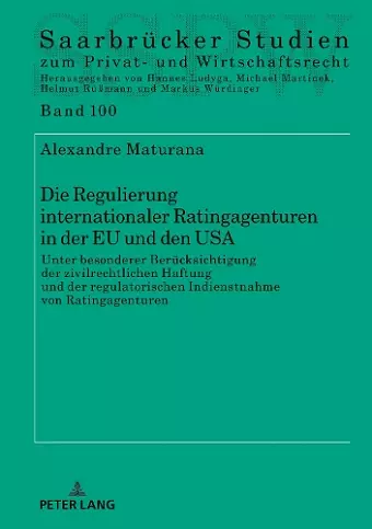 Die Regulierung Internationaler Ratingagenturen in Der EU Und Den USA cover