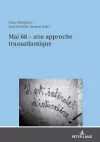 Mai 68 - Une Approche Transatlantique cover