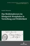 Das Medizinalwesen im Koenigreich Westphalen in Vorstellung und Wirklichkeit cover