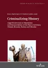 Criminalizing History cover