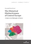 The Historical Distinctiveness of Central Europe cover
