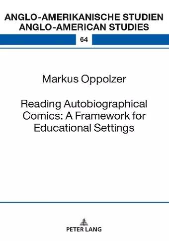 Reading Autobiographical Comics: A Framework for Educational Settings cover