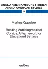 Reading Autobiographical Comics: A Framework for Educational Settings cover