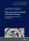 Skill Formation in Central and Eastern Europe cover
