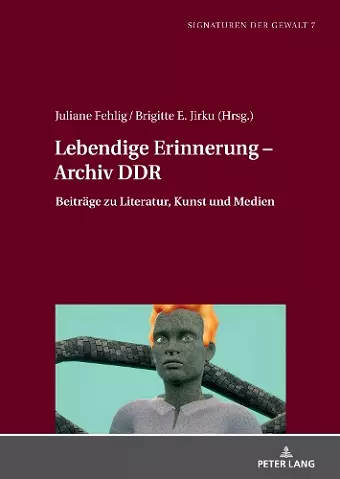 Lebendige Erinnerung - Archiv DDR cover