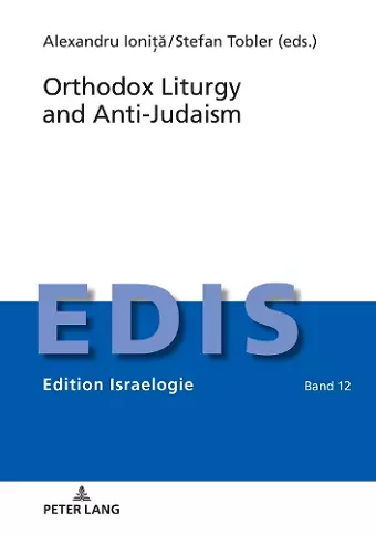 Orthodox Liturgy and Anti-Judaism cover