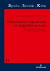 Minorisation Linguistique Et Inégalités Sociales cover