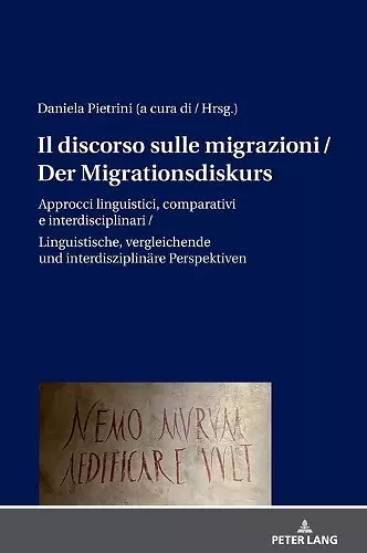 Il discorso sulle migrazioni / Der Migrationsdiskurs cover