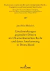 Urteilswirkungen Gegenueber Dritten Im Us-Amerikanischen Recht Und Deren Anerkennung in Deutschland cover