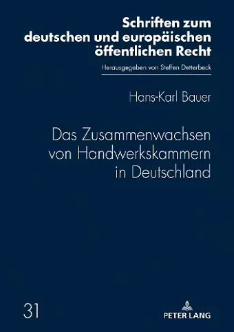 Das Zusammenwachsen von Handwerkskammern in Deutschland cover