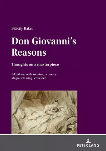 Don Giovanni’s Reasons: Thoughts on a masterpiece cover