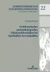 Problematisches Und Pathologisches Gluecksspielverhalten Bei Spielhallen-Servicekraeften cover