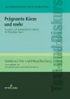 Praegnante Kuerze und mehr cover