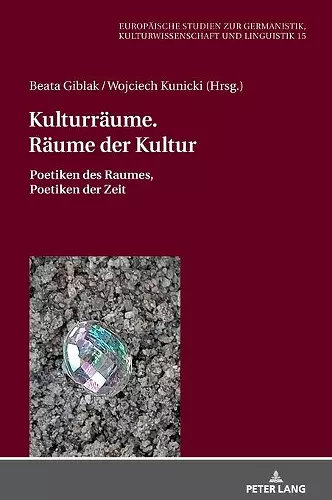 Kulturraeume. Raeume der Kultur cover