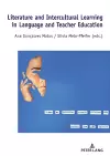Literature and Intercultural Learning in Language and Teacher Education cover