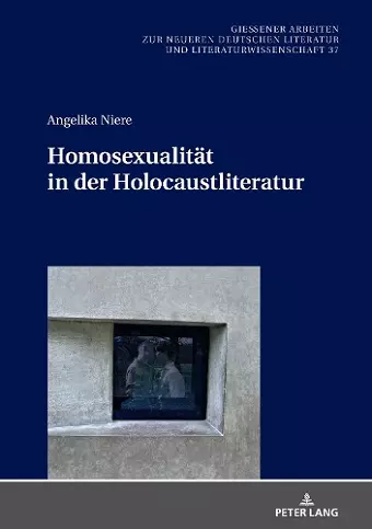 Homosexualitaet in der Holocaustliteratur cover