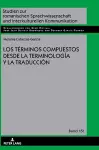 Los términos compuestos desde la Terminología y la Traducción cover