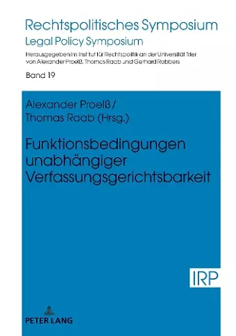 Funktionsbedingungen unabhaengiger Verfassungsgerichtsbarkeit cover