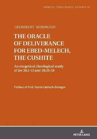 The oracle of deliverance for Ebed-Melech, the cushite cover