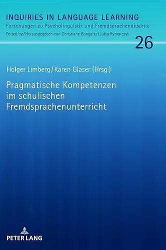 Pragmatische Kompetenzen im schulischen Fremdsprachenunterricht cover